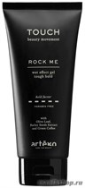 Artego Touch Гель для укладки волос Rock Me (5 степень фиксации) 250мл - фото 91728